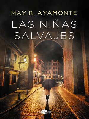 cover image of Las niñas salvajes